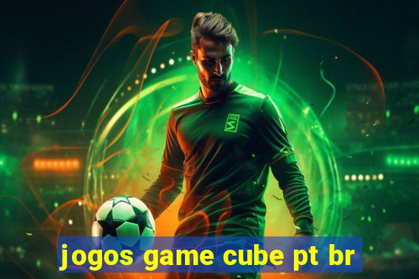 jogos game cube pt br